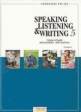 Speaking, listening and writing 5. Cambridge PRE-FCE: Teacher's