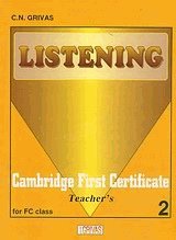 Listening 2. Campridge First Certificate. For FCE class. Teacher's