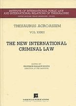 The new international criminal law