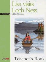 Lisa visits Loch Ness. Elementary. Teacher's book