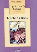 Captain Grant's children. Level 4. Teacher's book