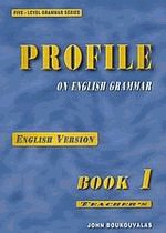 Profile on English grammar 1. English version. Teacher's