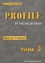 Profile on English grammar 5. English version