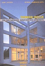 Technical english for civil, engineers, surveyors and architects