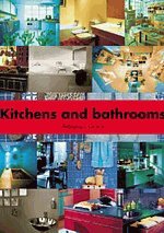 Kitchens and bathrooms