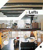 Lofts - A way of living, a way of working