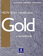 Gold New first certificate coursebook