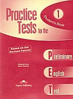 Practice tests for the Preliminary English Test Student's Book 1