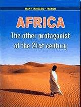 Africa. The other protagonist of the 21st century
