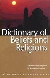Dictionary of Beliefs and Religions