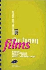   . The funny films