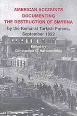 AMERICAN ACCOUNTS DOCUMENTING THE DESTRUCTION OF SMYRNA