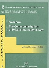 The communitarization of private international law