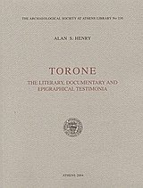 Torone. The Literary, Documentary and Epigraphical Testimonia