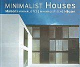 Minimalist houses