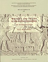 Weight and Value in Pre-Coinage Societies
