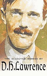 Selected Works of D.H. Lawrence