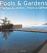 Pools & Gardens