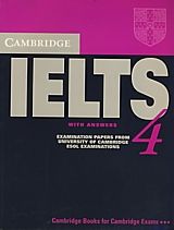 Cambridge IELTS 4 with answers