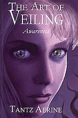 The Art of Veiling. Awareness