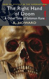 Right Hand of Doom & Other Tales of Solomon Kane