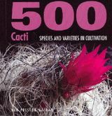 500 Cacti Species and Varieties in cultivation