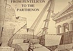 From Pentelicon to the Parthenon