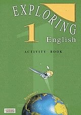 Exploring english 1. Activity book. Beginners