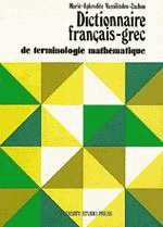 Dictionnaire francais-grec de terminologie mathematique