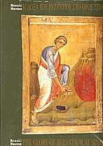        / The Glory of Byzantium at Sinai