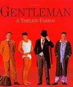 Gentleman A Timeless Fashion