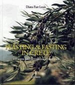 Feasting and fasting in Crete