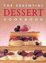 The essential dessert cookbook