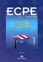 ECPE Final tests for the Michigan proficiency 1 Student's book