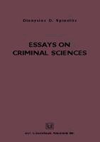Essays on criminal sciences