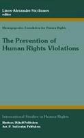 The prevention of human rights violations