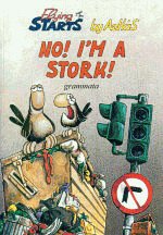 No! I'm a stork!