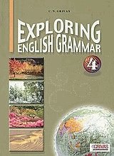 Exploring English grammar 4