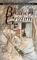 The brothers Grimm. Complete Fairy Tales